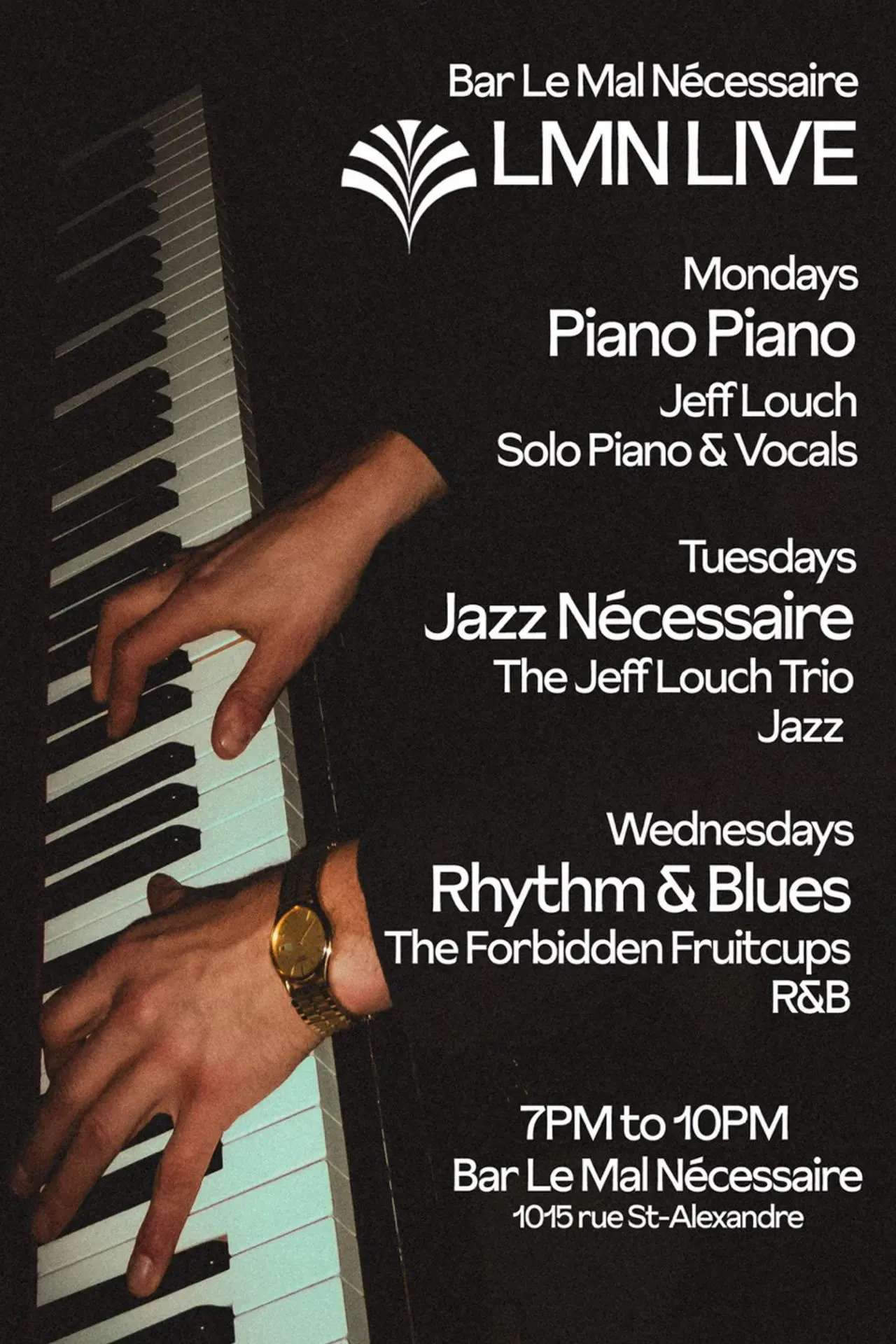 Affiche LMN LIVE pour les soirées piano, jazz et R&B au Bar Le Mal Nécessaire Montréal